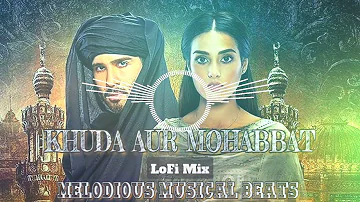 Khuda Aur Mohabbat Lofi Mix - Rahat Fateh Ali Khan | Broken Heart | Feroze Khan & Iqra Aziz