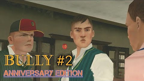 Bully: Anniversary edition CHAPTER 1(PART 2) Android gameplay