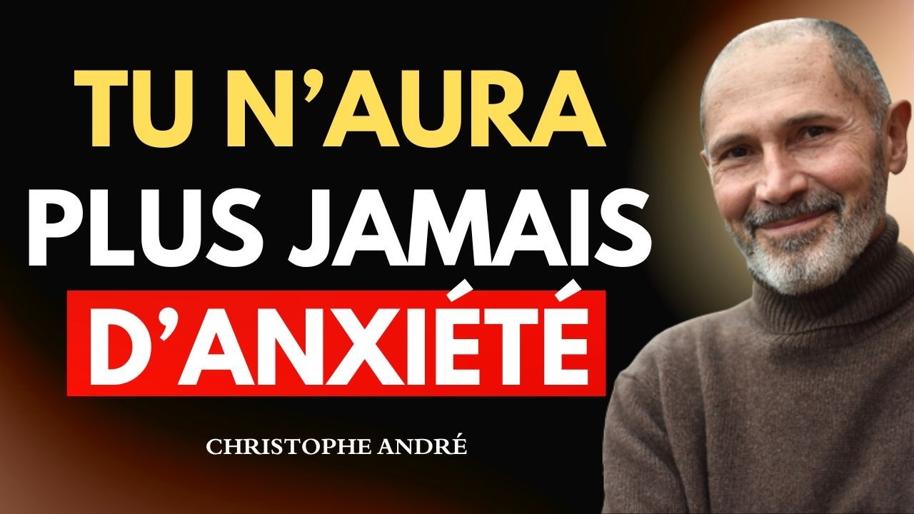 ÉLIMINE L’ANXIÉTÉ DE VOTRE VIE 8 ENSEIGNEMENTS BOUDDHISTES |   | Christophe André