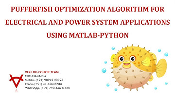 PUFFERFISH OPTIMIZATION ALGORITHM FOR ELECTRICAL AND POWER SYSTEM APPLICATIONS USING MATLAB-PYTHON