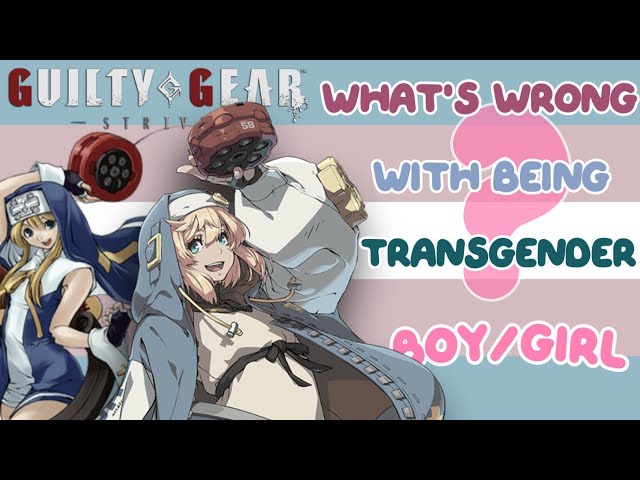 Bridget From Guilty Gear is Trans - Thedude3445