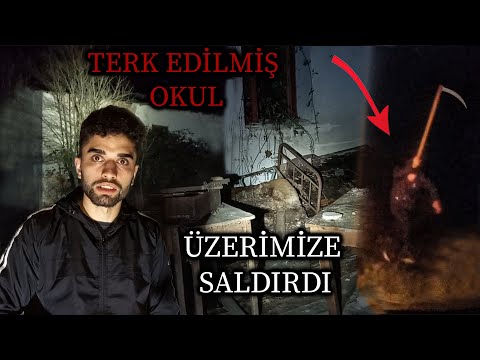 TERK EDİLMİŞ OKUL - BİRİ ÜZERİMİZE SALDIRDI ! Paranormal olaylar