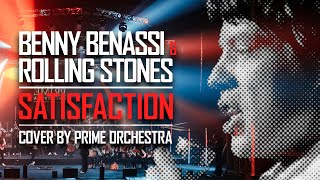 Benny Benassi &amp; Rolling Stones - Satisfaction Mix ( Prime Orchestra cover )