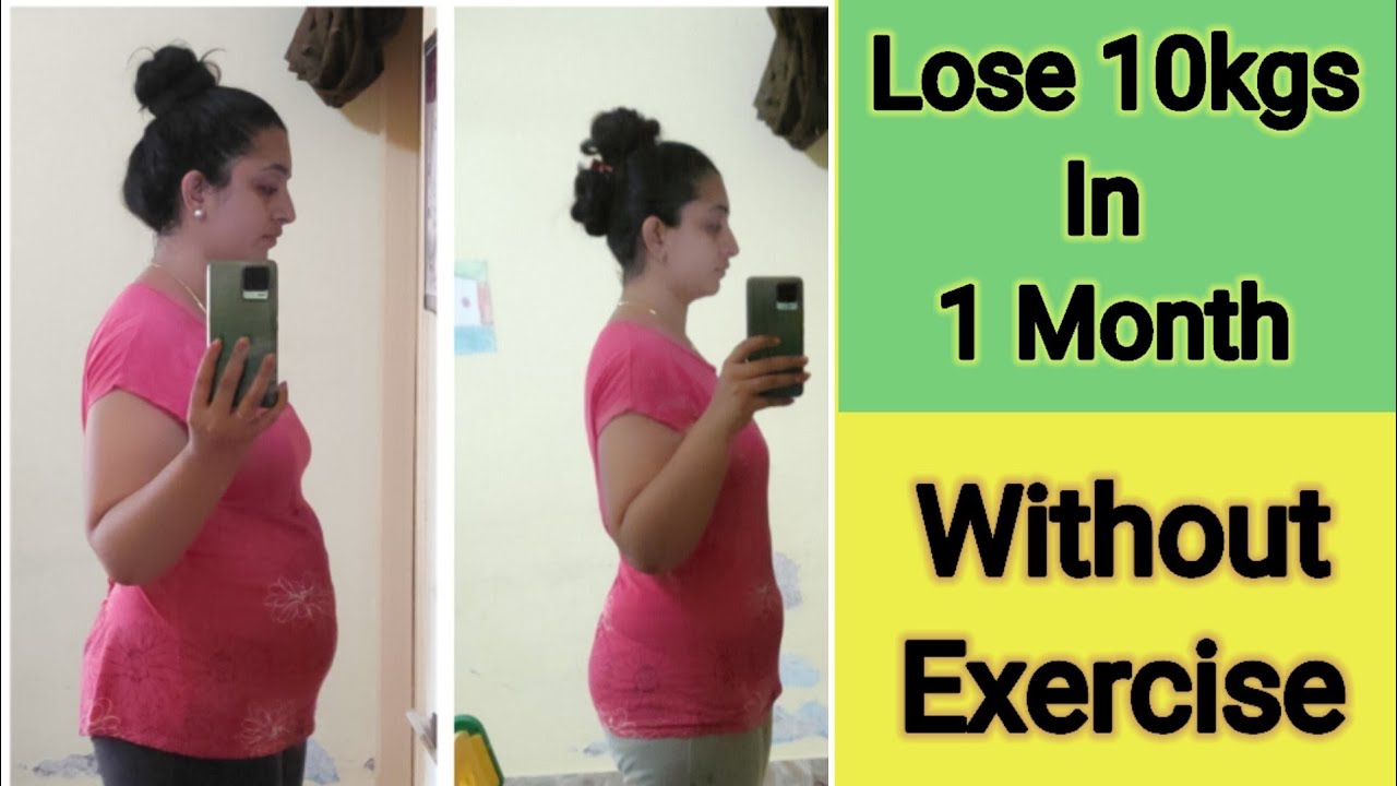 how-to-lose-10-kgs-in-1-month-lose-weight-without-exercise-1