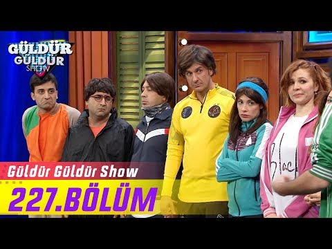 Güldür Güldür Show 227.Bölüm (Tek Parça Full HD)