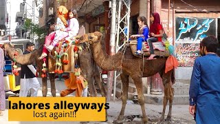 Pakistan;  Lost In Lahore’s alleyways ( again)
