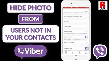 How to Hide Viber Photo From Users Not in your Contacts list