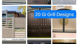 Simple Gi Grill Design. | 20 Gi Grill Designs