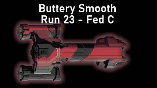 Buttery Smooth - Fed C - Run 23 - FTL Hard Random Streak