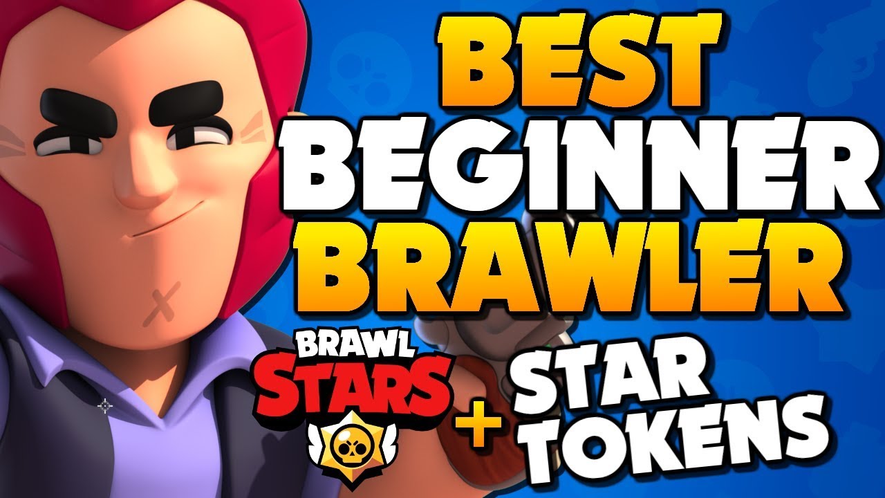 Brawl Stars Star Tokens Explained And Best Brawler For Beginners Youtube - battle tokens brawl stars