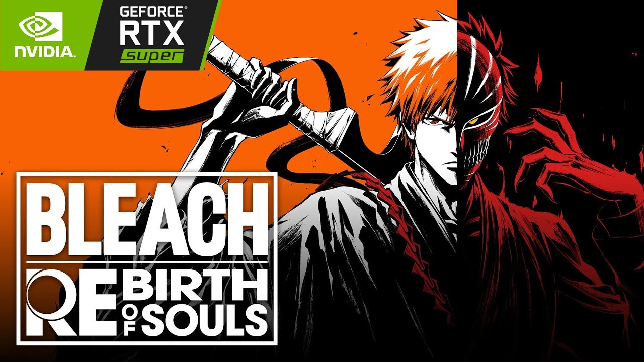 BLEACH Rebirth of Souls / Intel Xeon E5-2666 v3 / RTX 2060
