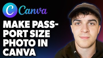 How to Make a Passport Size Photo in Canva (Full 2025 Guide)
