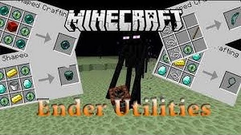 Ender Utilities Mod Review!! - New Endery Stuff!!