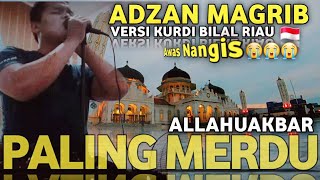 Baru Adzan Termerdu Bilal Indonesia Azan Irama Kurdi Versi Syaikh Mishary Rasyid Afdizan