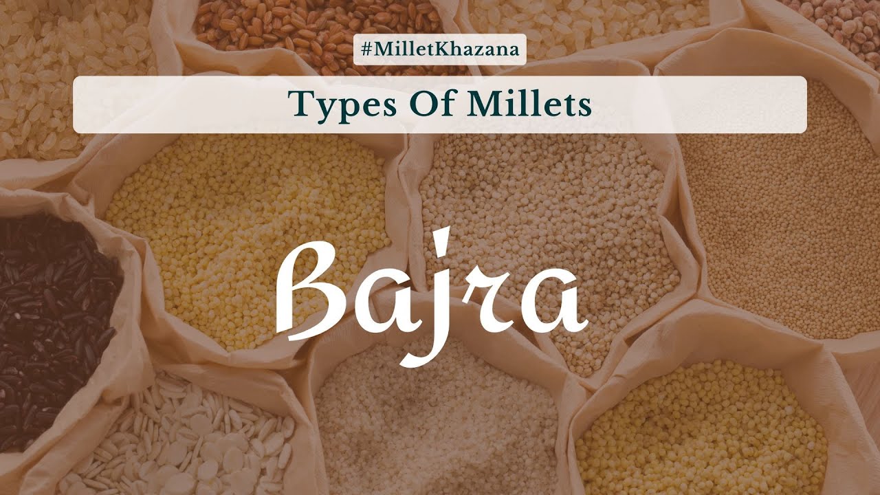 Bajra   Pearl Millet   Types of Millets   #MilletKhazana   Sanjeev Kapoor Khazana