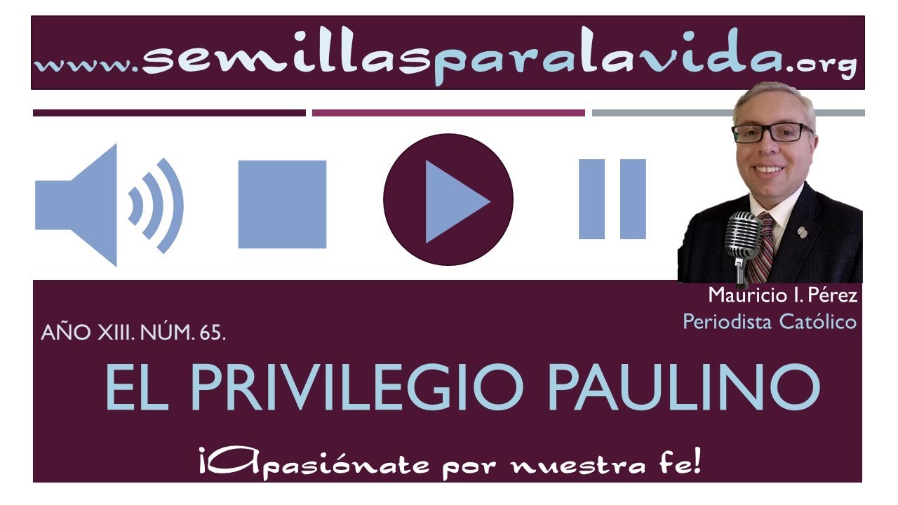 El Privilegio Paulino - YouTube