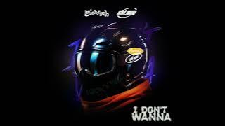 I DONT WANNA - @ziahfyah x @skiguyfr #jerseyclub