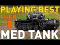 Playing the best t8 medium in world of tanks