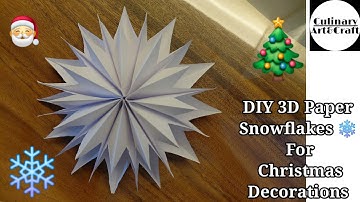 DIY Easy 3D Paper Snowflakes For Christmas Decorations | Easy Paper Cutting Craft For Kids