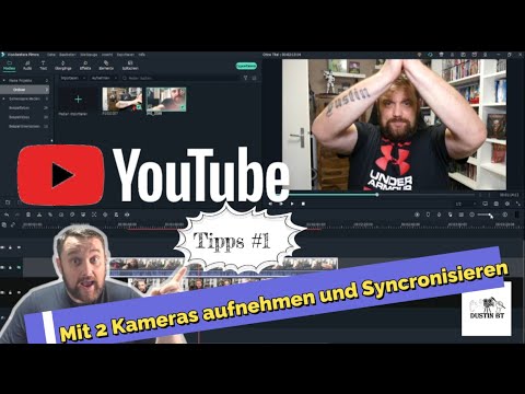 Update Youtube Tipps#1 Mit zwei Kameras aufnehmen und später Syncroniesieren *Dustin BT* Filmora