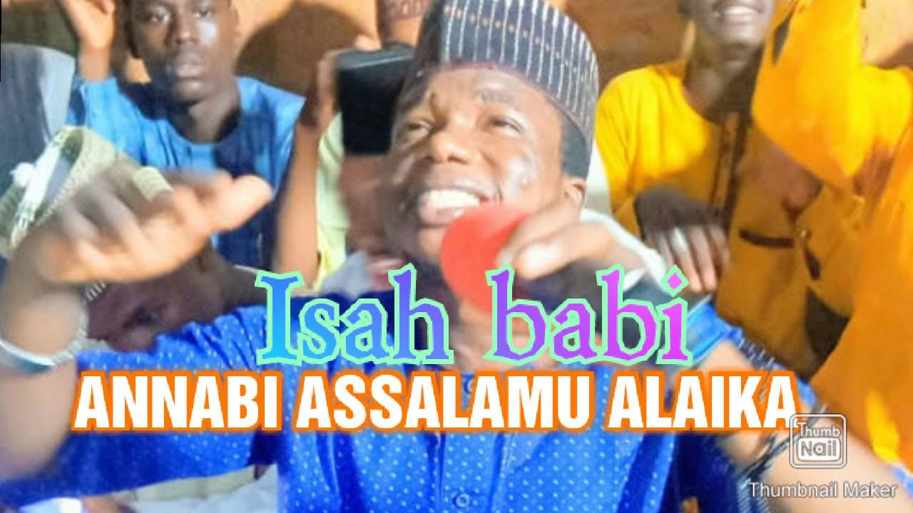 ISAH BABI ANNABI ASSALAMU ALAIKA 2020 #isah babi