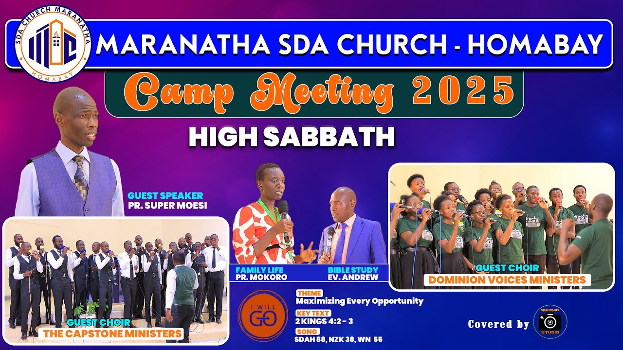 DAY 7 | Sabbath - Maranatha Camp Meeting 2025 | Capstone Ministers, Dominion Voices |Pr. Super Moesi
