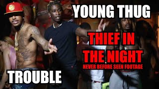 #YoungThug \& #Trouble - RARE FOOTAGE \\