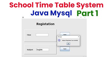 School Time Table System  Java Mysql Part 1