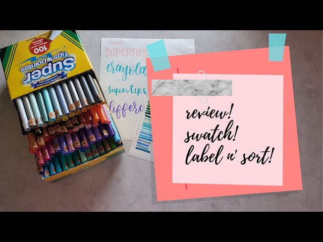 100 Crayola Super Tips Sort, Label & Swatch in Color Order 