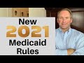 New 2021 Medicaid Nursing Home Asset and Income Rules