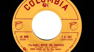 Video thumbnail of "1955 HITS ARCHIVE: (I’m Gettin’) Nuttin’ For Christmas - Ricky Zahnd"