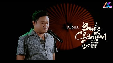 BƯỚC CHÂN THOÁT TỤC [ REMIX ] NGUYỄN KHÁNH SANG x PIN MEDIA | OFFICIAL VIDEO