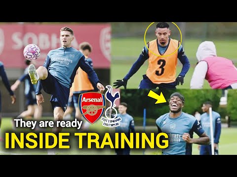 INSIDE TRAINING Gyokeres Jesus Madueke Odegaard Ready For Tottenham Spur 