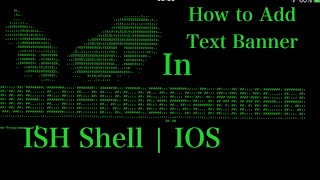 How to Add Text Banner in ISH Shell | IOS