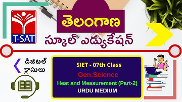 T-SAT || SIET : Gen.Science (VII) - Heat and Measurement (Part-2) - U/M || 07.01.2021