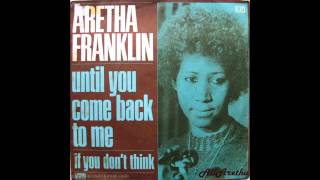 Until You Come Back To Me - Aretha Franklin (1973)  (HD Quality) chords