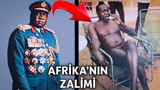 Afrika'nın En Kana Susamış Zalimi İDİ AMİN DADA'nın Trajik Sonu