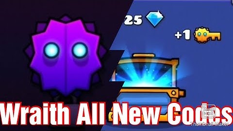 Geometry Dash 2.2 Wraith Part 2 Codes