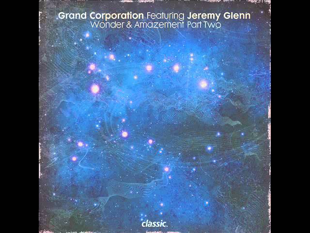 Mira Grand Corporation feat. Jeremy Glenn - Wonder and Amazement (Deetron Dub) en YouTube Mira Grand Corporation feat. Jeremy Glenn - Wonder and Amazement (Deetron Dub) en YouTube