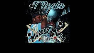 T-Reala Ft Boogie Nikke From Mo Thugs & Murda