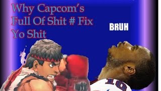 Capcom WTF Yall On