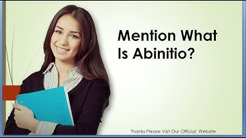 Mention What Is Abinitio