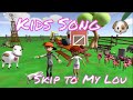 Skip to My Lou | Nursery Rhymes | children songs | DiDaDuTv