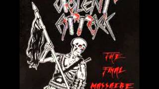 Violent Attack - 04  Death Leave No Trace
