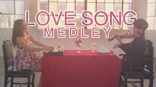 Love Song Medley - Violin | Piano Duet