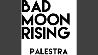 Bad Moon Rising