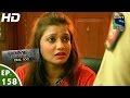 Crime Patrol Dial 100 - क्राइम पेट्रोल - Aakrosh - Episode 158 - 2nd June, 2016