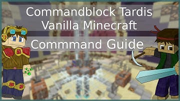 Tardis in Vanilla Minecraft Commandblock guide