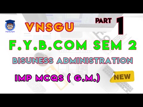 BISSNESS ADMINISTRATION MCQs - 1 | F.Y.B.COM SEM 2 | USEFULL CLASS ||