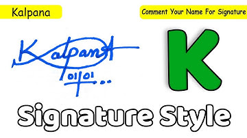 K signature | How to do k Signature | Request Done | Kalpana Name Signature Style